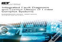 Integrated Fault Diagnosis And Control Design Of Linear Complex Systems