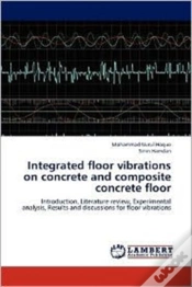 Capa do artigo Integrated Floor Vibrations On Concrete And Composite Concrete Floor