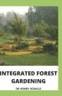 Integrated Forest Gardening - Preview