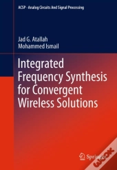 Integrated Frequency Synthesis For Convergent Wireless Solutions
