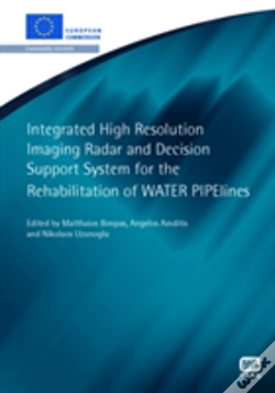 Capa do artigo Integrated High Resolution Imaging Radar And Decision Support System For The Rehabilitation Of Water Pipelines