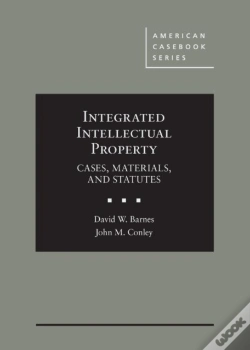 Capa do artigo Integrated Intellectual Property: Cases, Materials, And Statutes