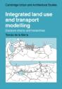 Integrated Land Use And Transport Modelling - Preview