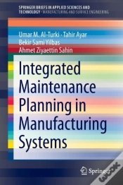 Capa do artigo Integrated Maintenance Planning In Manufacturing Systems