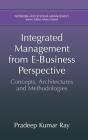 Integrated Management From E-Business Perspective - Preview