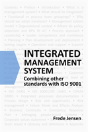 Integrated Management System: Combining Other Standards With Iso 9001 - Preview