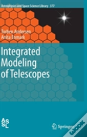 Integrated Modeling Of Telescopes