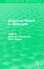 Integrated Models In Geography (Routledge Revivals) - Preview