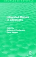 Integrated Models In Geography (Routledge Revivals)
