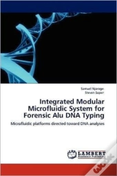 Integrated Modular Microfluidic System For  Forensic Alu Dna Typing