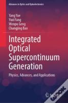 Integrated Optical Supercontinuum Generation