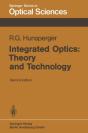 Integrated Optics: Theory And Technology - Preview