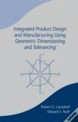Capa do artigo Integrated Product Design And Manufacturing Using Geometric Dimensioning And Tolerancing