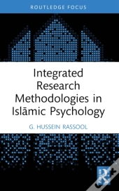 Integrated Research Methodologies In Islamic Psychology
