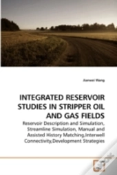 Integrated Reservoir Studies In Stripper