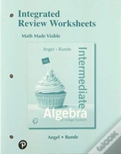 Integrated Review Worksheets For Intermediate Algebra For College Students