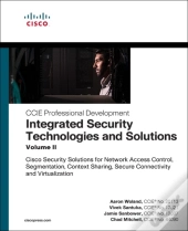 Integrated Security Technologies And Solutions - Volume Ii