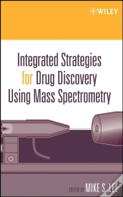 Capa do artigo Integrated Strategies For Drug Discovery Using Mass Spectrometry