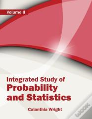 Integrated Study Of Probability And Statistics