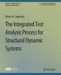 Integrated Test Analysis Process For Structural Dynamic Systems - Preview
