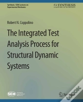 Integrated Test Analysis Process For Structural Dynamic Systems