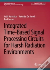 Capa do artigo Integrated Time-Based Signal Processing Circuits For Harsh Radiation Environments