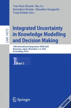Capa do artigo Integrated Uncertainty In Knowledge Modelling And Decision Making