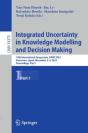 Integrated Uncertainty In Knowledge Modelling And Decision Making - Preview