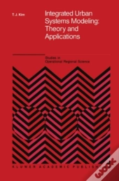Integrated Urban Systems Modeling: Theory And Applications