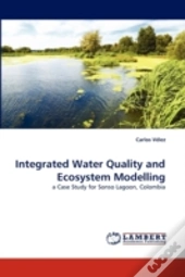 Integrated Water Quality And Ecosystem Modelling