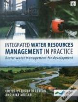 Integrated Water Resources Management In Practice