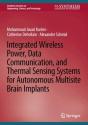 Integrated Wireless Power, Data Communication, And Thermal Sensing Systems For Autonomous Multisite Brain Implants - Preview