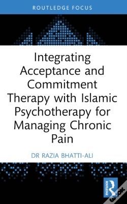 Capa do artigo Integrating Acceptance And Commitment Therapy With Islamic Psychotherapy For Managing Chronic Pain