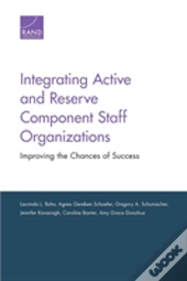 Integrating Active And Reserve Component Staff Organizations