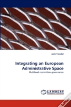 Capa do artigo Integrating An European Administrative Space