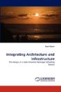 Integrating Architecture And Infrastructure - Preview