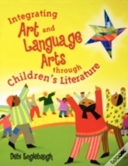 Capa do artigo Integrating Art And Language Arts Through Children'S Literature