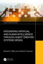 Integrating Artificial And Human Intelligence Through Agent Oriented Systems Design - Preview