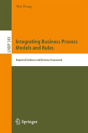 Integrating Business Process Models And Rules - Preview