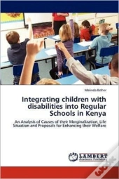 Integrating Children With Disabilities Into Regular Schools In Kenya