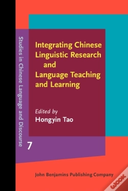 Capa do artigo Integrating Chinese Linguistic Research And Language Teaching And Learning