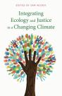 Integrating Ecology And Justice In A Changing Climate - Preview