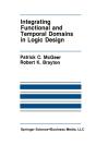 Integrating Functional And Temporal Domains In Logic Design - Preview