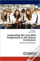 Integrating Hiv And Aids Programme In The School Curriculum