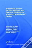 Integrating Human Factors Methods And Systems Thinking For Transport Analysis And Design
