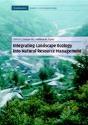 Integrating Landscape Ecology Into Natural Resource Management - Preview