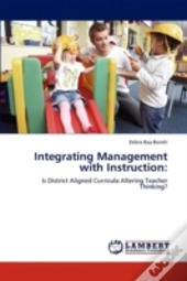 Integrating Management With Instruction