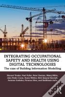 Integrating Occupational Safety And Health Using Digital Technologies