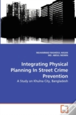 Capa do artigo Integrating Physical Planning In Street Crime Prevention