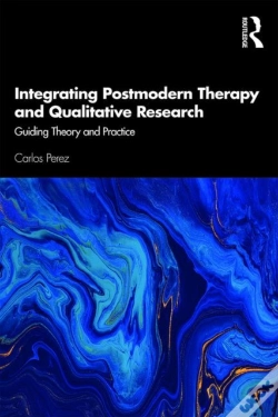 Capa do artigo Integrating Postmodern Therapy And Qualitative Research